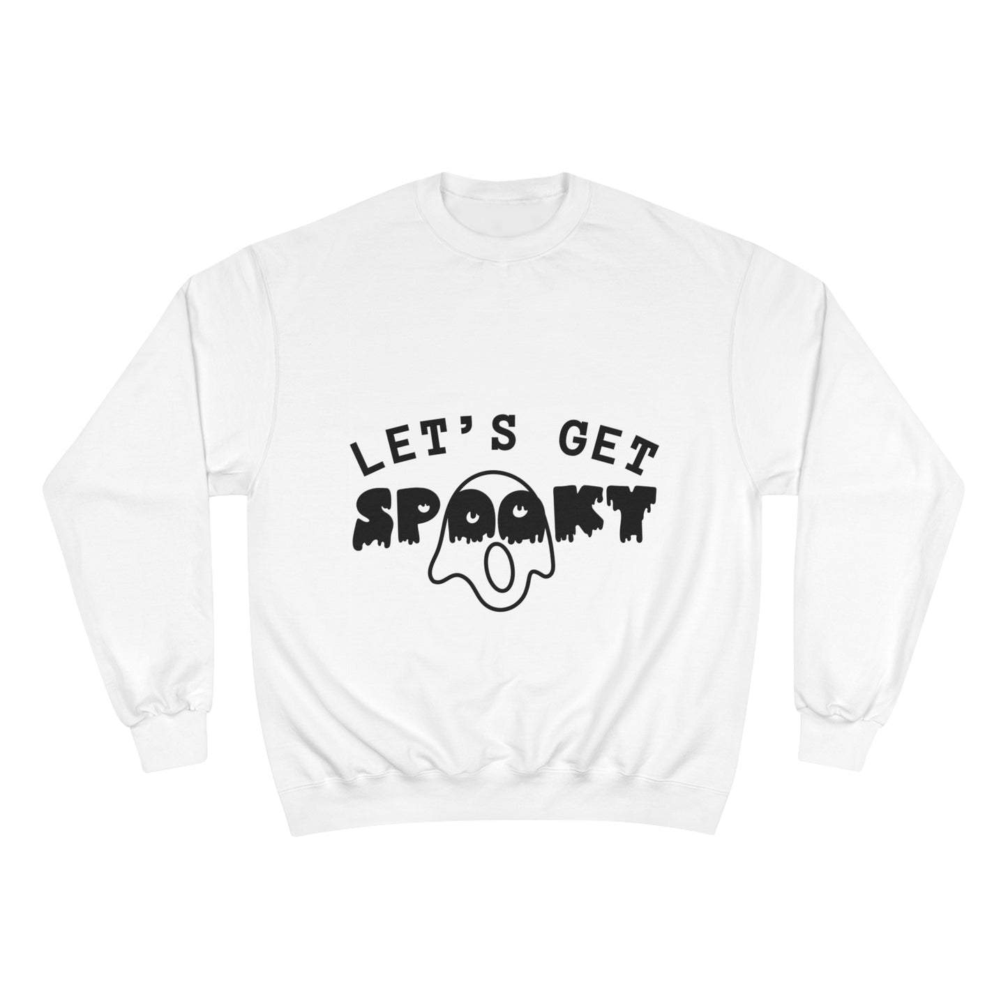 Lets Get Spooky Champion Sweatshirt