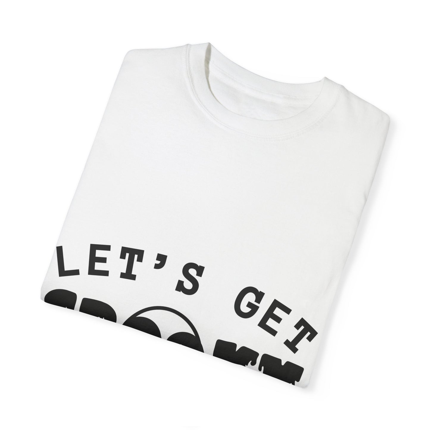 Lets Get Spooky Unisex Garment-Dyed T-shirt