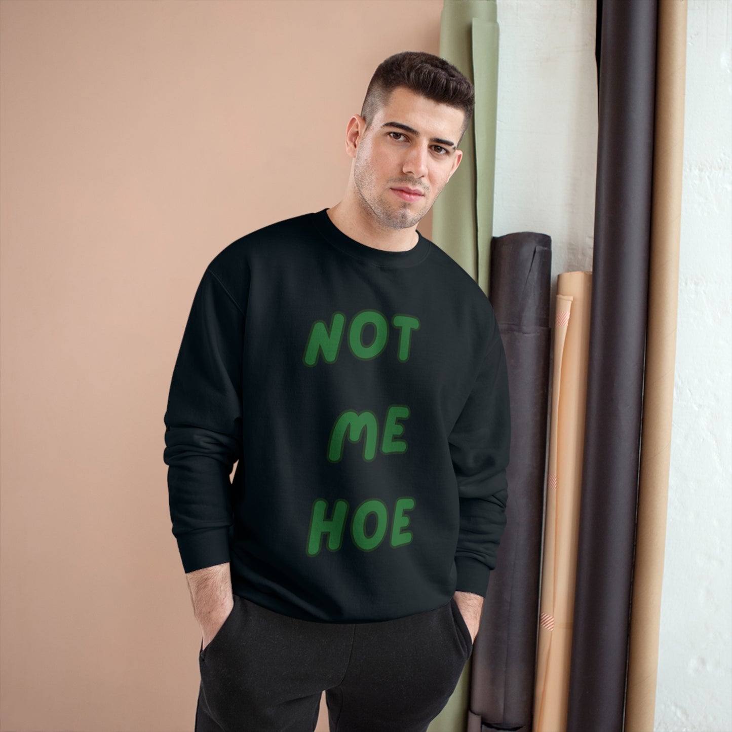 Champion Sweatshirt - Viral Trendy 'Not Me Hoe' Design